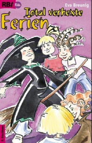 Total verrückte Ferien