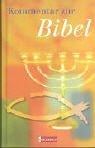 Kommentar zur Bibel. AT und NT in einem Band