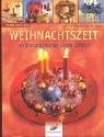 Weihnachtszeit - stimmungsvolle Deko-Ideen