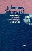 Johannes Bobrowski. Erläuterungen der Romane und Erzählungen, der vermischten Prosa und der Selbstzeugnisse
