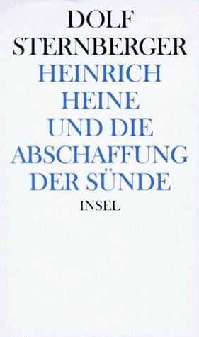 Schriften, Bd.12, Heinrich Heine und die Abschaffung der Sünde
