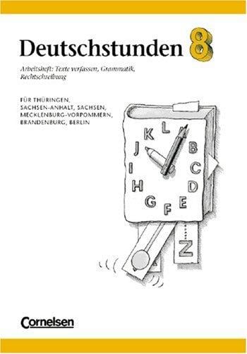 Deutschstunden, Sprachbuch, Ausgabe neue Bundesländer und Berlin, neue Rechtschreibung, 8. Schuljahr