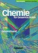 Chemie für Gesamtschulen, Neue Ausgabe Nordrhein-Westfalen, Gesamtband