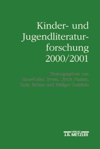 Kinder- und Jugendliteraturforschung 2000/2001