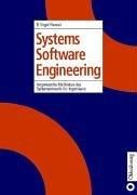Systems Software Engineering. Angewandte Methoden des Systementwurfs für Ingenieure