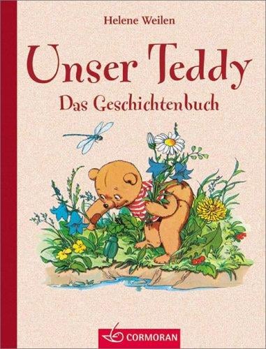 Unser Teddy. Das Geschichtenbuch