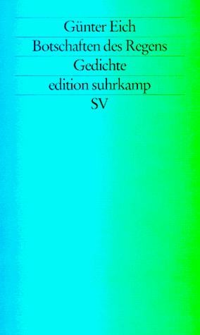 Botschaften des Regens. Gedichte