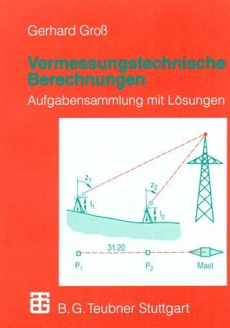 Vermessungstechnische Berechnungen.