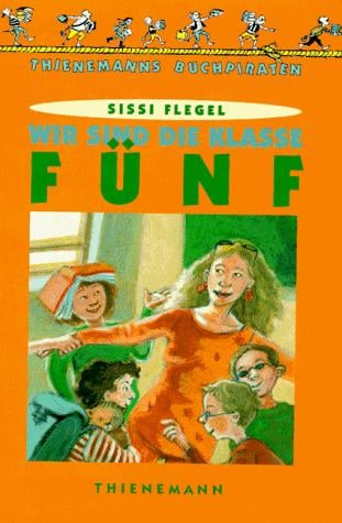 Wir sind die Klasse fünf.