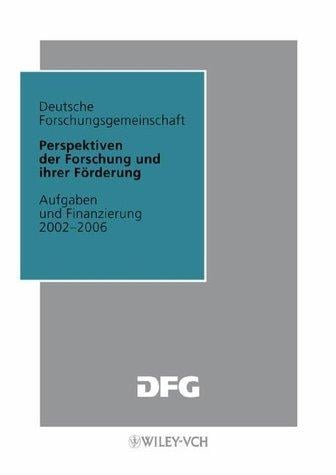 Perspektiven der Forschung und ihrer Forderung