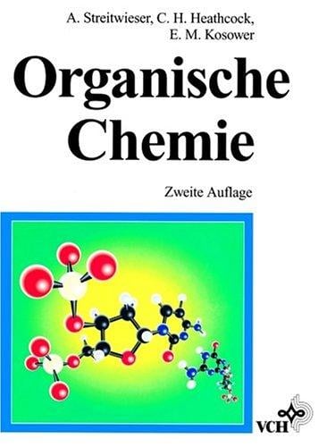 Organische Chemie Zweite Ueberarbeitete Und Ergaenzte Auflage