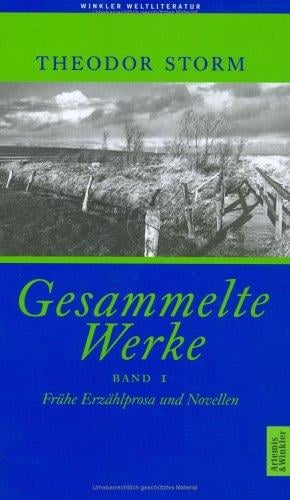 Gesammelte Werke, 2 Bde., Geb, Bd.1, Frühe Erzählprosa und Novellen