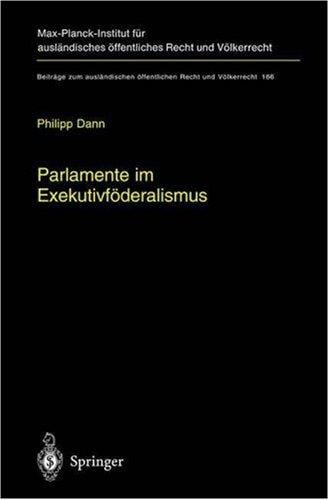 Parlamente im Exekutivföderalismus