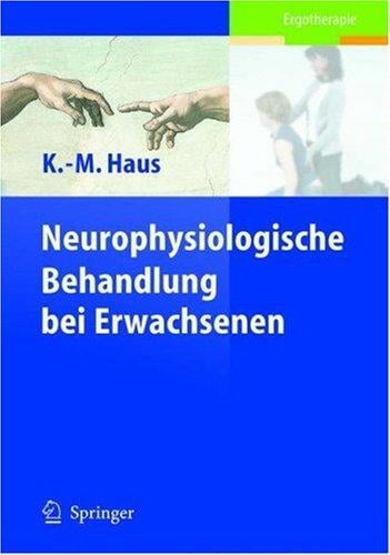 Neurophysiologische Behandlung bei Erwachsenen
