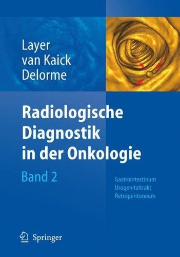 Radiologische Diagnostik in der Onkologie