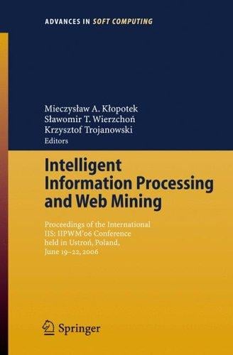Intelligent information processing and web mining