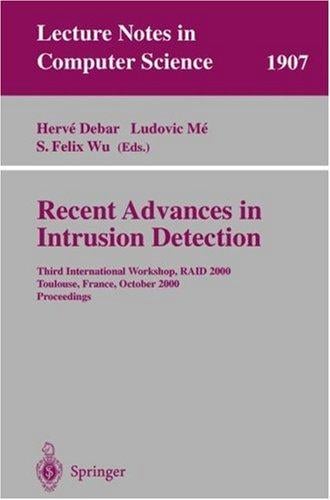 Recent advances in intrusion detection