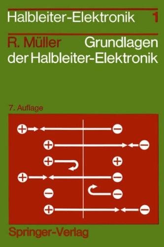 Grundlagen der Halbleiter-Elektronik