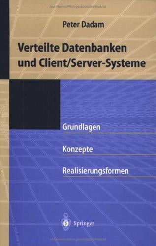 Verteilte Datenbanken und Client/Server-Systeme