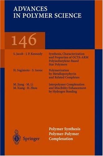 Polymer Synthesis/Polymer-Polymer Complexation (Advances in Polymer Science)