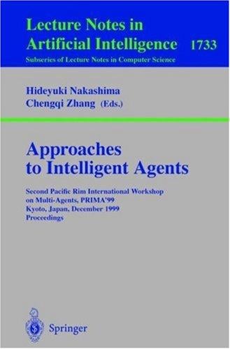 Approaches to intelligent agents