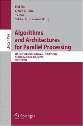 Algorithms and Architectures for Parallel Processing