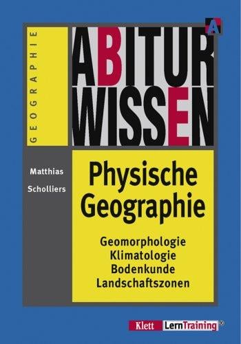 Abiturwissen, Physische Geographie