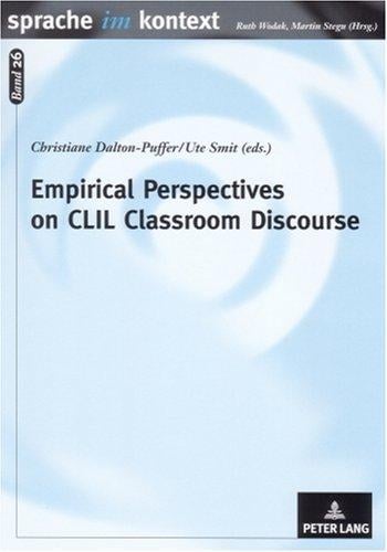 Empirical perspectives on CLIL classroom discourse
