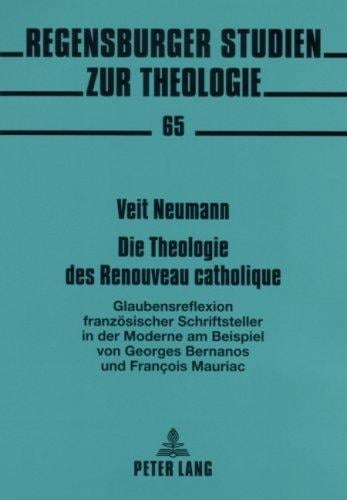 Die Theologie Des Renouveau Catholique