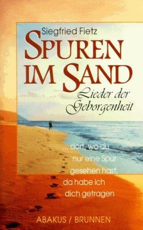 Spuren im Sand. Cassette. Lieder der Geborgenheit