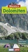 Wandern in den Dolomiten. DuMont aktiv. 35 Touren, exakte Karten, Höhenprofile