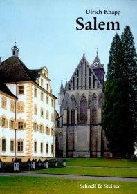 Salem. Ehemalige Zisterzienserreichsabtei