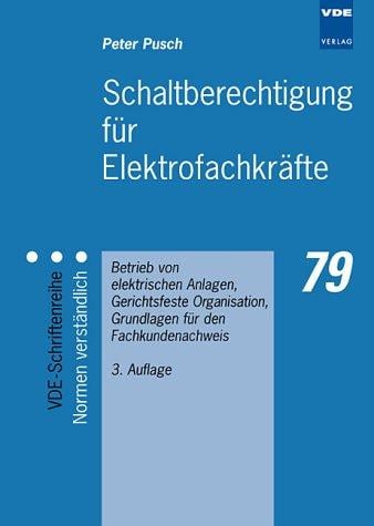 Schaltberechtigung für Elektrofachkräfte