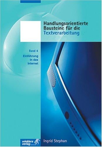 Handlungsorientierte Bausteine 4. Für die Textverarbeitung mit WORD 2000