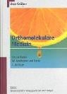 Orthomolekulare Medizin. Ein Leitfaden für Apotheker und Ärzte