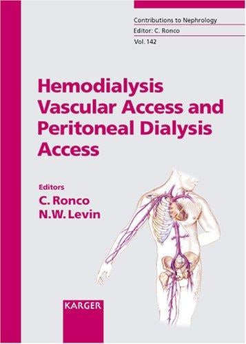 Hemodialysis vascular access and peritoneal dialysis access