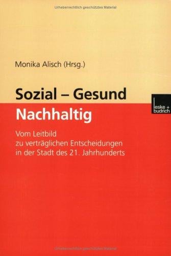 Sozial - Gesund - Nachhaltig