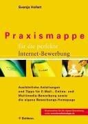 Praxismappe für die perfekte Internet- Bewerbung