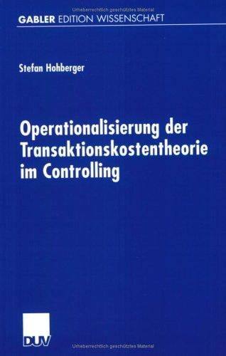 Operationalisierung der Transaktionskostentheorie im Controlling