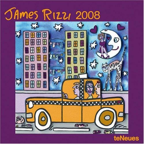 James Rizzi 2008 Calendar