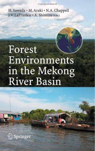Forest environments in the Mekong River Basin