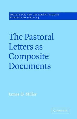 The pastoral letters as composite documents