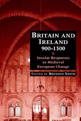 Britain and Ireland, 9001300