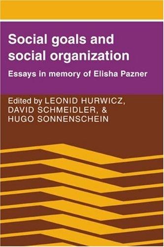 Social goals and social organization