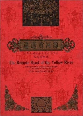 The Remote Head of the Yellow River