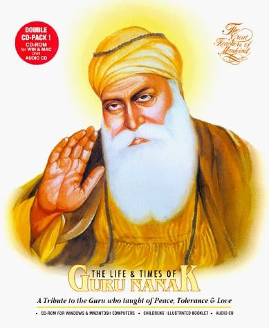 The Life & Times of Guru Nanak (The Great Teachers of Mankind)