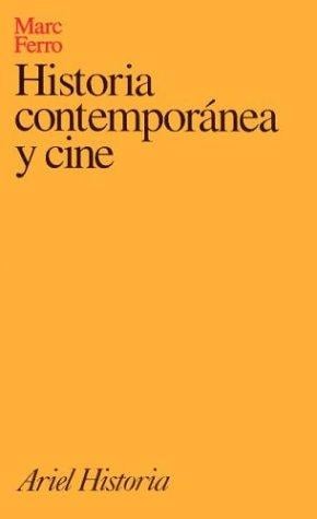 A Historia Contemporanea y Cine