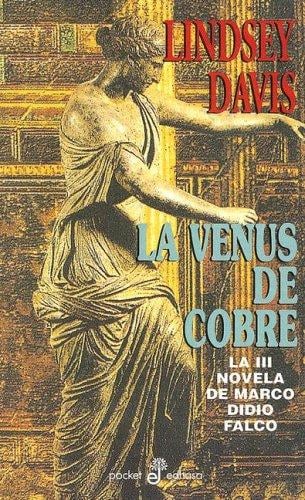 La venus de cobre/ Venus in Copper