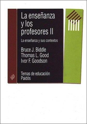 La Enseñanza Y Los Profesores II