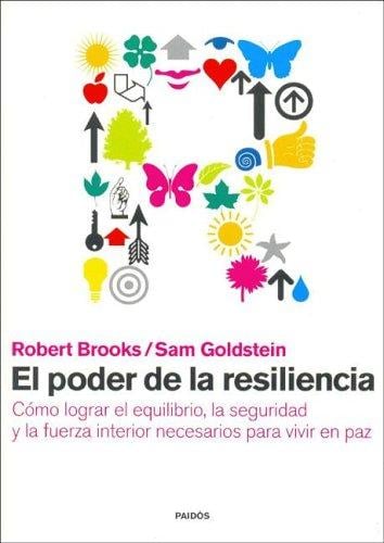 El Poder De La Resiliencia